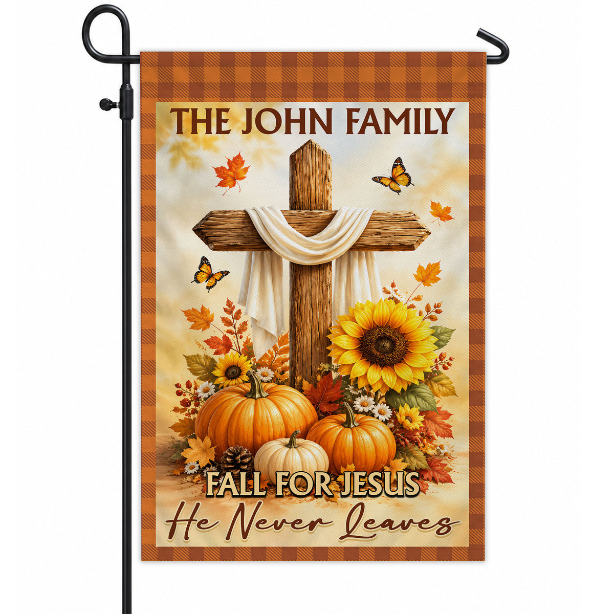 Personalized Thanksgiving Garden Flag - Fall for Jesus He Never Leaves - Custom Family Name Yard Decor