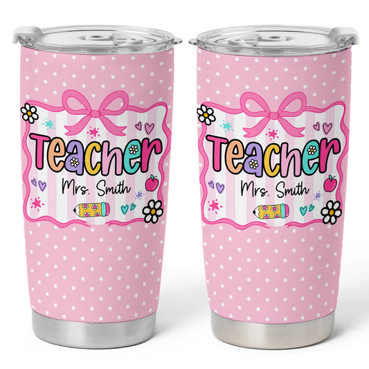 Personalized Teacher Tumbler with Custom Name, Cute Pencil Floral Travel Cup, Teacher Appreciation Gift, Back to School Teacher Gift