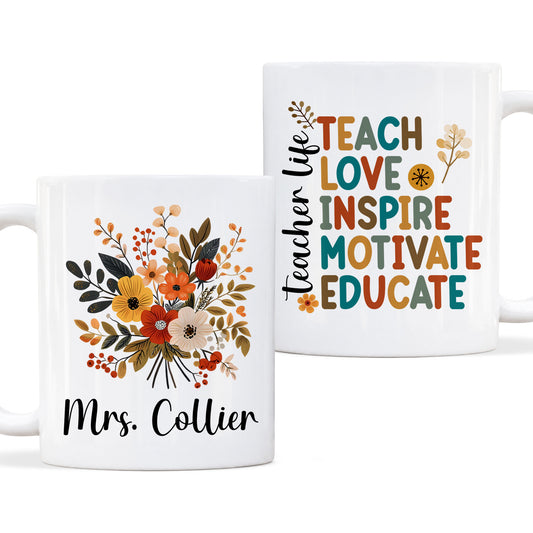 Vintage Floral Teacher Mug - Teach Love Inspire Motivate Educate - Custom Teacher Name Coffee Cup - Appreciation Gift for Teachers