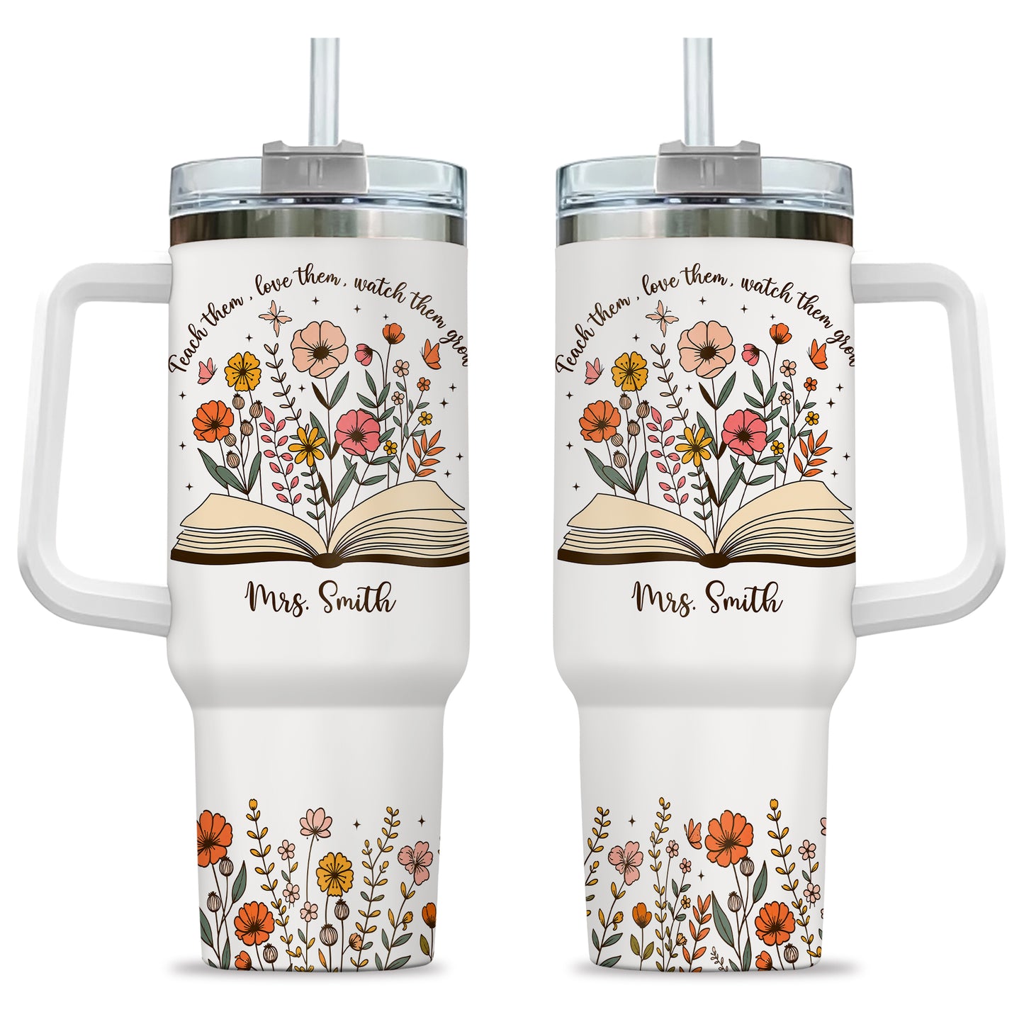 Personalized 40oz Teacher Tumbler with Handle & Straw – Custom Floral Teacher Gift for Back to School, First Day of School & Teacher Appreciation