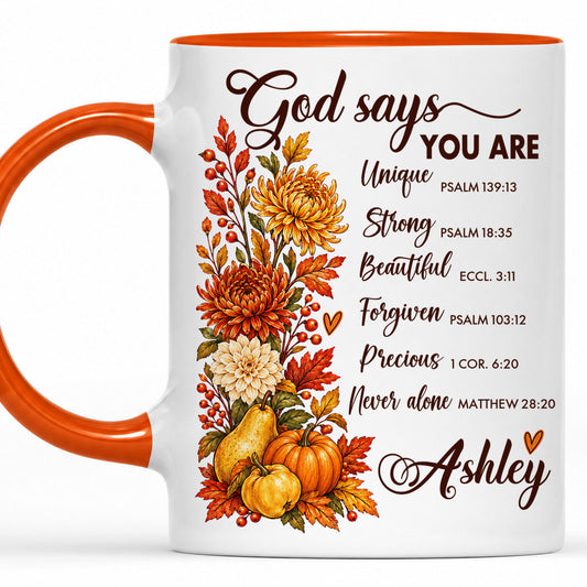 Personalized Thanksgiving Mug - God Says You Are Christian Coffee Cup - Fall Faith Gift for Friends, Self Gift