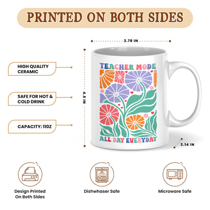Boho Floral Teacher Mug - Teacher Mode All Day Everyday - Custom Teacher Name Coffee Mug - Appreciation Gift For Teachers
