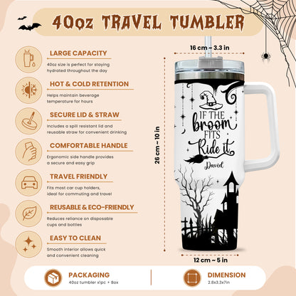Personalized Halloween Tumbler 40oz  with Custom Name, Witch Broom Halloween Gift For Family, Friend