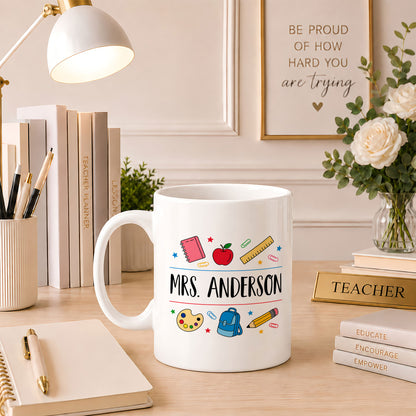 Colorful Teacher Mug - The Influence of a Good Teacher Can Never Be Erased - Custom Teacher Name Coffee Cup, Back To School Teacher Gift