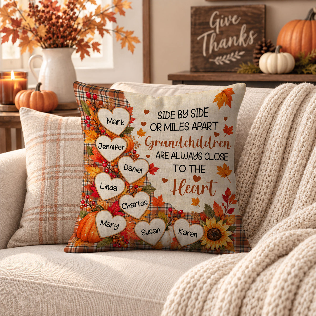 Personalized Thanksgiving Pillow – Grandchildren Are Always Close to the Heart - Thanksgiving Gift for Grandparents