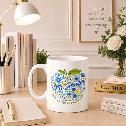 Floral Apple Teacher Mug - Helping Little Minds Grow - Personalized Teacher Ceramic Cup - Back To School Gift for Teachers