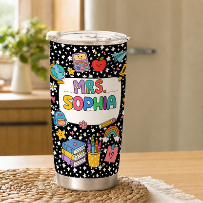 Colorful Teacher Tumbler - Custom Teacher Name & Student Message - Gift for Teachers