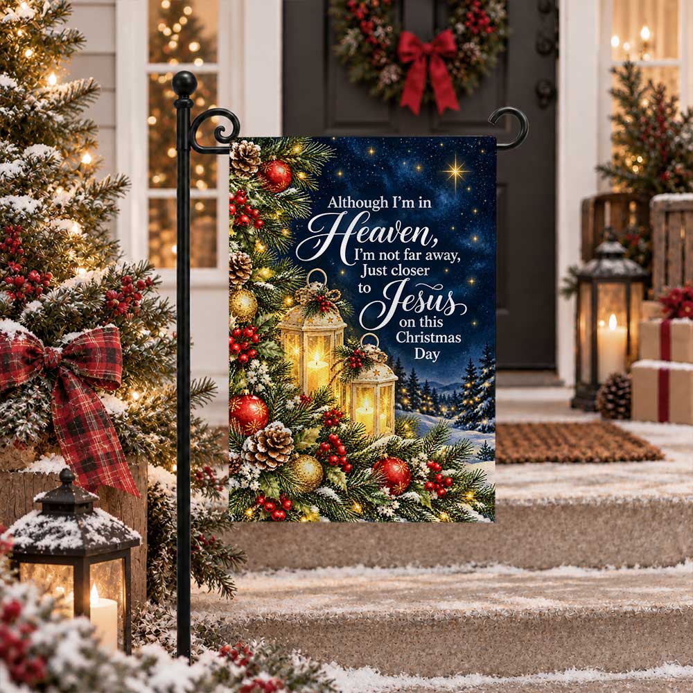 Christmas Memorial Garden Flag - Heaven Christmas Cemetery Decoration, Religious Bereavement Flag, Sympathy Gift