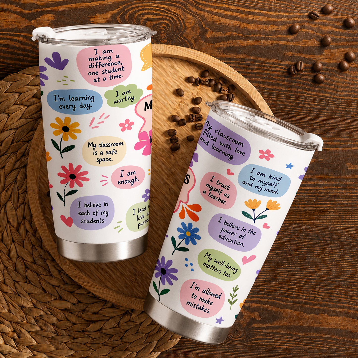 Floral Teacher Self Love Tumbler - Personalized Teacher To Go Cup - Motivational Gift For Teachers