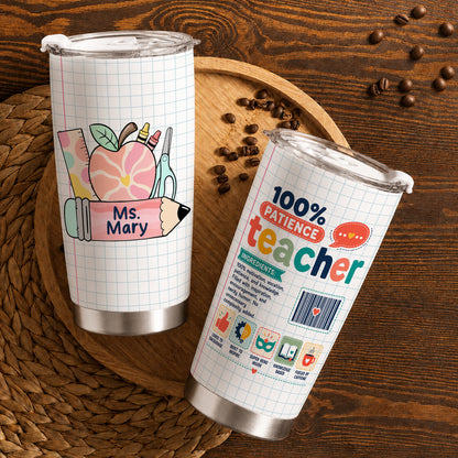Teacher Ingredients Tumbler - Personalized Teacher Stainless Steel Tumbler, Funny Gift for Teachers