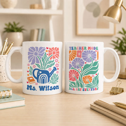 Boho Floral Teacher Mug - Teacher Mode All Day Everyday - Custom Teacher Name Coffee Mug - Appreciation Gift For Teachers