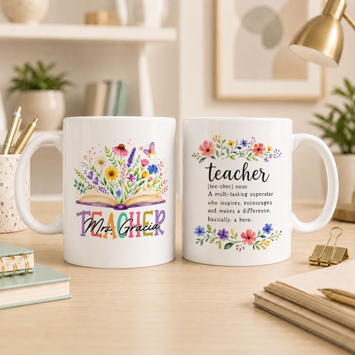 Floral Teacher Mug - Custom Teacher Name Ceramic Cup, Teacher Appreciation Gift