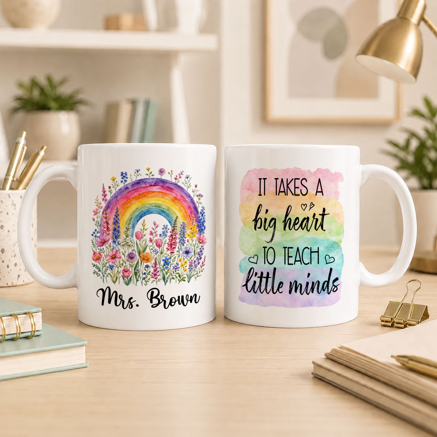 Watercolor Rainbow Teacher Mug - It Takes A Big Heart To Shape Little Minds - Meaningful Back To School Gift for Teachers