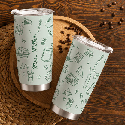 Personalized Teacher Tumbler - Teacher To Go Cup - Custom Teacher Name Stainless Steel Tumbler, Gift for Teacher