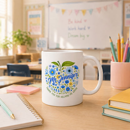 Floral Apple Teacher Mug - Helping Little Minds Grow - Personalized Teacher Ceramic Cup - Back To School Gift for Teachers
