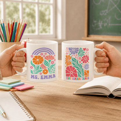 Boho Floral Teacher Mug - Tiny Humans Tamer - Custom Teacher Name Coffee Mug - Teacher Back To School Gift