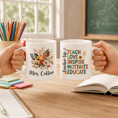 Vintage Floral Teacher Mug - Teach Love Inspire Motivate Educate - Custom Teacher Name Coffee Cup - Appreciation Gift for Teachers
