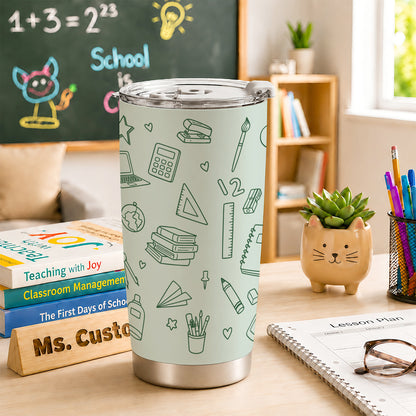 Personalized Teacher Tumbler - Teacher To Go Cup - Custom Teacher Name Stainless Steel Tumbler, Gift for Teacher