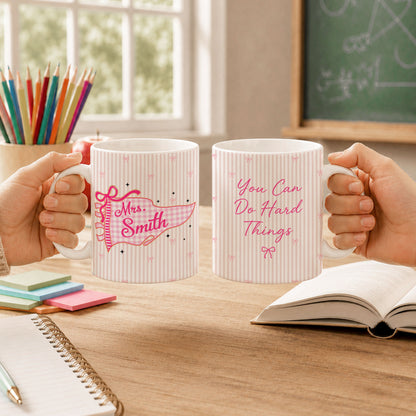 Personalized Teacher Student Coffee Mug with Custom Name, You Can Do Hard Things Mug, Striped Color School Gift, Back to School Cup