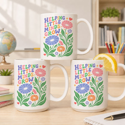 Boho Floral Teacher Mug - Helping Little Minds Grow - Personalized Teacher Coffee Mug - Teacher Appreciation Gift