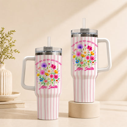 Personalized 40oz Teacher Tumbler with Handle & Straw – Custom Floral Teacher Gift for Back to School, First Day of School & Teacher Appreciation