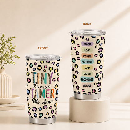 Tiny Human Tamer Teacher Tumbler with Handle - Colorful Leopard Print Teacher To Go Cup - Personalized Gift for Teachers