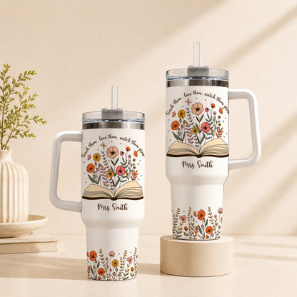 Personalized 40oz Teacher Tumbler with Handle & Straw – Custom Floral Teacher Gift for Back to School, First Day of School & Teacher Appreciation