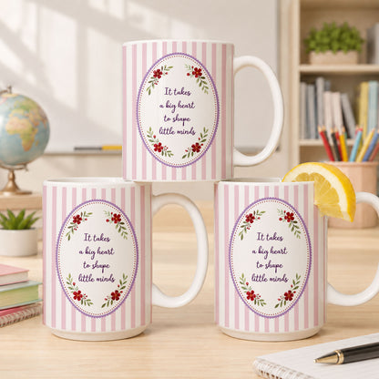 Back To School - Personalized Teacher Mug - ItTakes a Big Heart To Teach Little Minds - Custom Name Striped Coquette Mug,Teacher Appreciation Gift