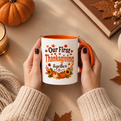 Personalized Thanksgiving Accent Mug – Our First Thanksgiving Together Mug - New Family Thanksgiving Gift