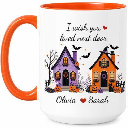 Personalized Halloween Bestie Mug - I Wish You Lived Next Door Accent Mug - Spooky Season Gift for Besties
